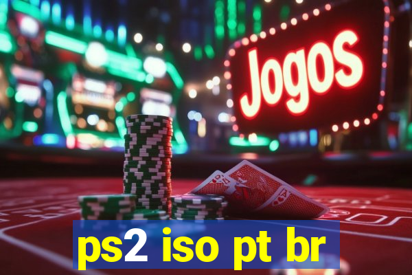 ps2 iso pt br